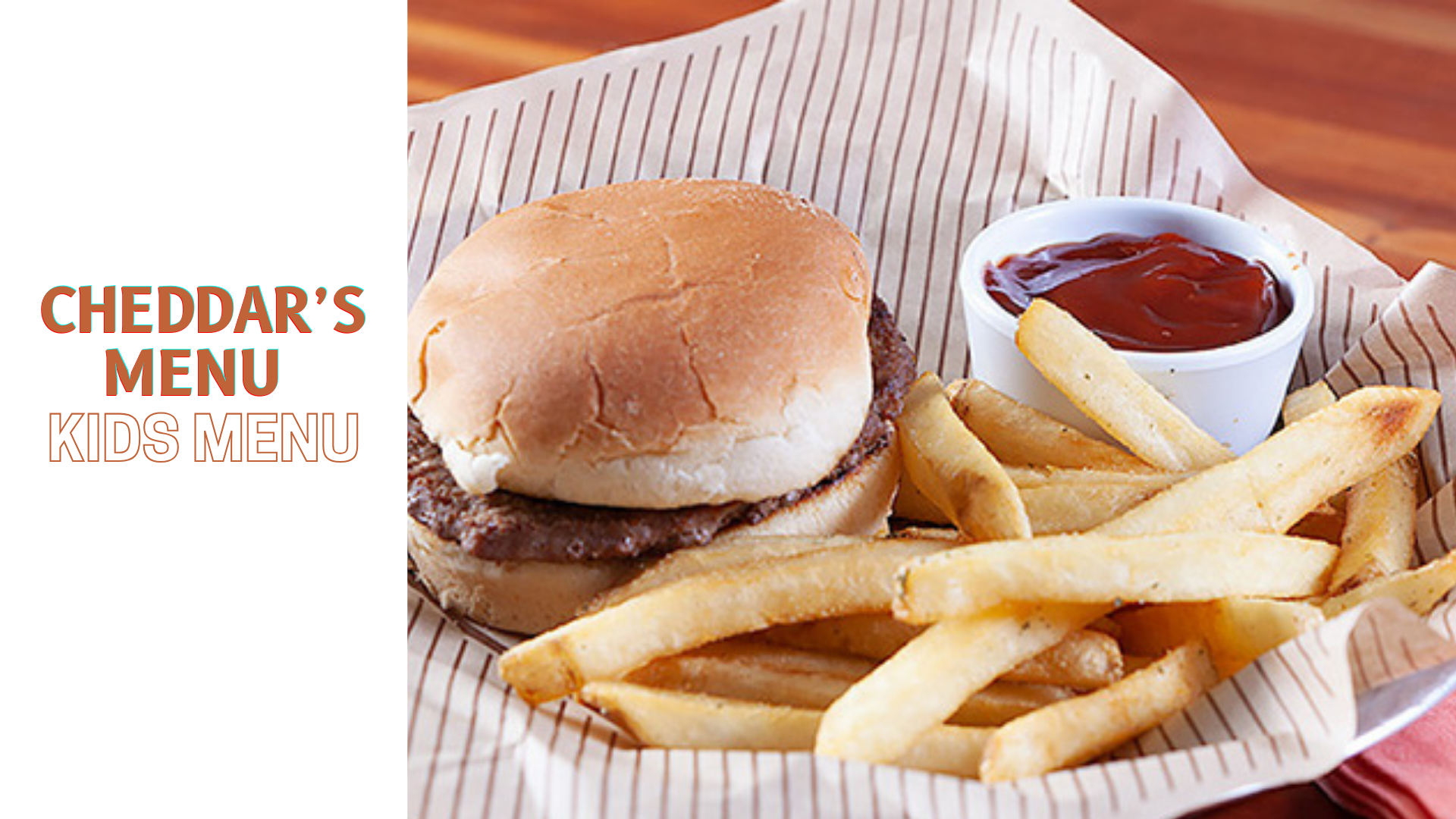 Cheddars Kids Menu